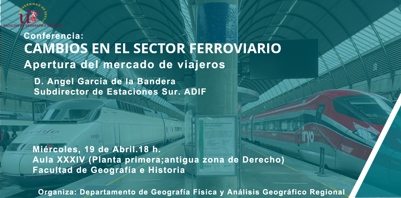 Conferencia: Cambios en el sector ferroviario