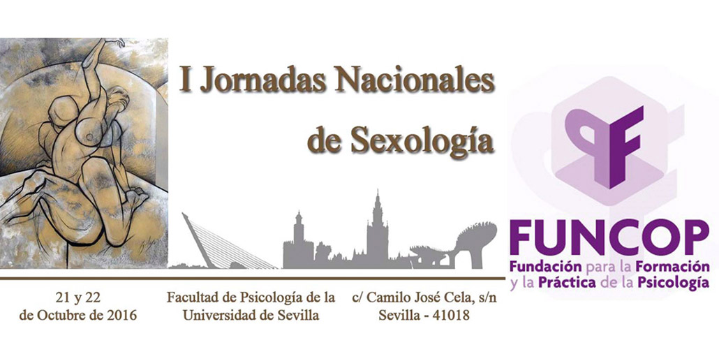 I Jornadas Nacionales de Sexología: Acercando la Ciencia Sexológica a los/las Profesionales de la Salud